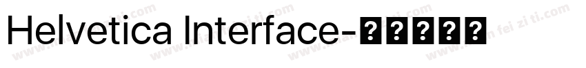 Helvetica Interface字体转换
